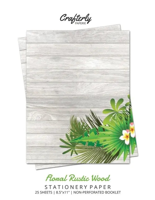 Floral Rustic Wood Stationery Paper: Cute Letter Writing Paper for Home, Office, 25 Sheets (Border Paper Design) - Paperback