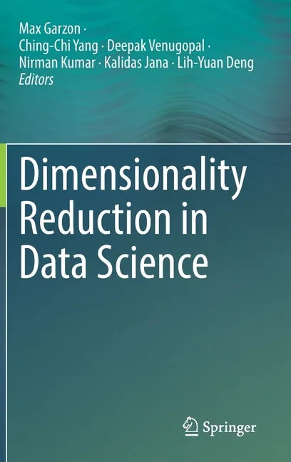 Dimensionality Reduction in Data Science - Hardcover