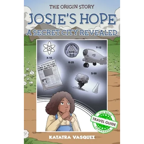 Josie's Hope: A Secret City Revealed: A Secret City Revealed - Paperback