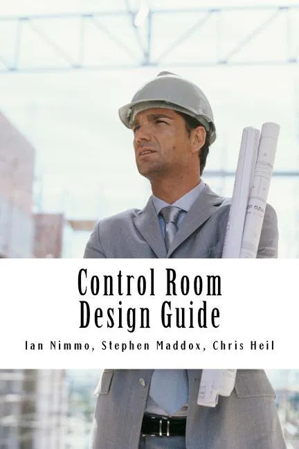 Control Room Design Guide - Paperback