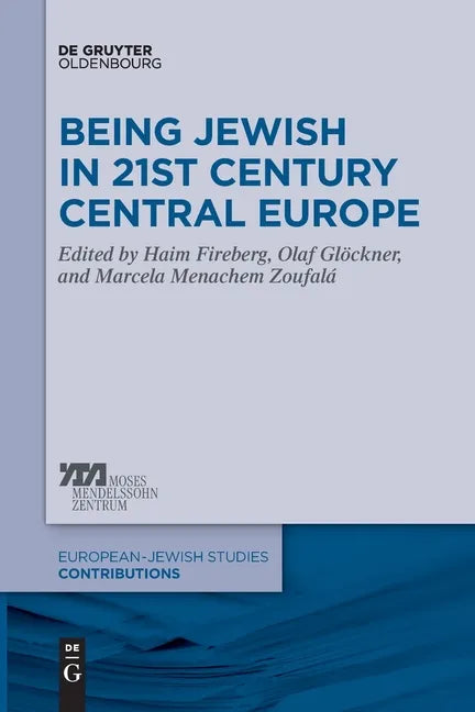 Being Jewish in 21st Century Central Europe - Paperback