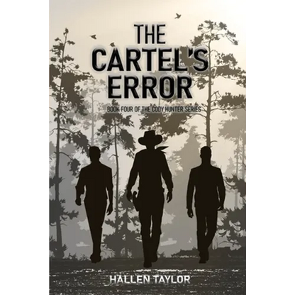 The Cartels' Error: Book Four of the Cody Hunter Series - Paperback