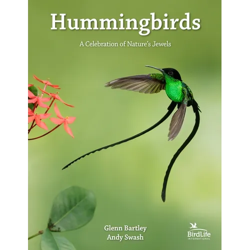 Hummingbirds: A Celebration of Nature's Jewels - Hardcover