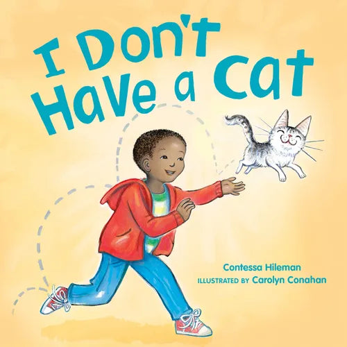 I Don't Have a Cat: Books about Pets for Kids - Hardcover
