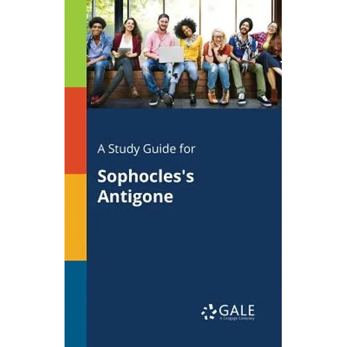A Study Guide for Sophocles's Antigone - Paperback