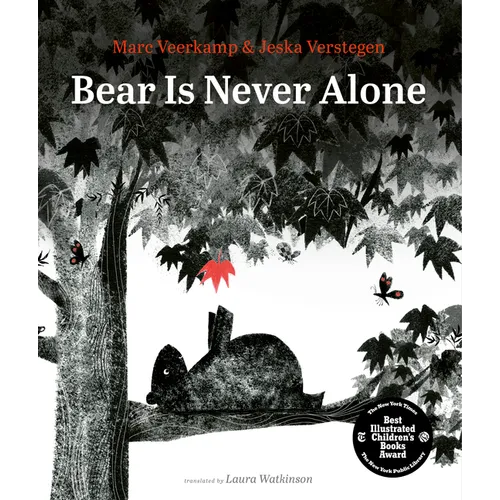 Bear Is Never Alone - Hardcover