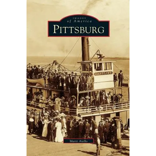 Pittsburg - Hardcover