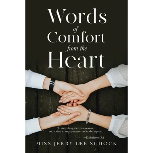 Words Of Comfort From the Heart - Paperback