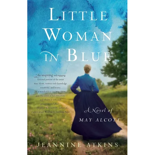 Little Woman in Blue: A Novel of May Alcott - Paperback