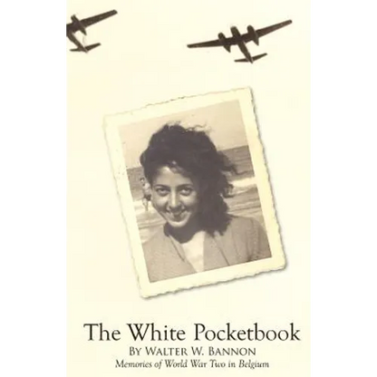 The White Pocketbook: Andree's World War Two resistance in Belgium - Paperback