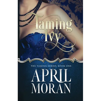 Taming Ivy - Paperback