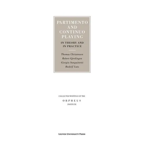 Partimento and Continuo Playing in Theory and in Practice - Paperback