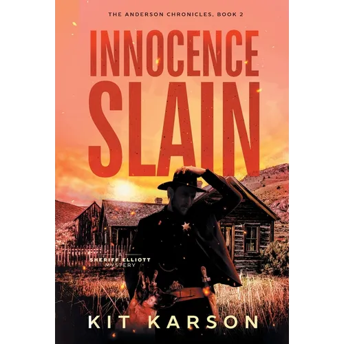 Innocence Slain: A Sheriff Elliot Mystery - Hardcover