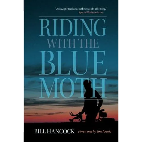 Riding with the Blue Moth - Paperback