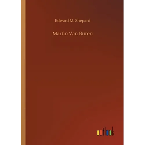 Martin Van Buren - Paperback