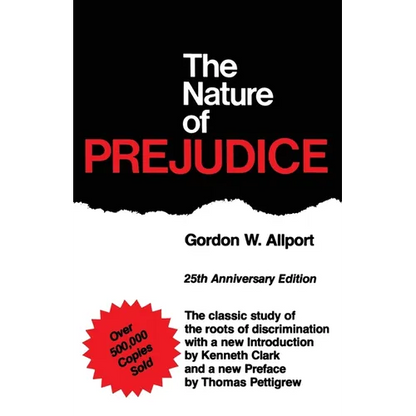 The Nature of Prejudice (25th Anniversary Edition) - Paperback
