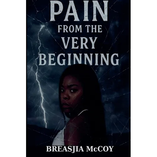 Pain from the very Beginning - Paperback