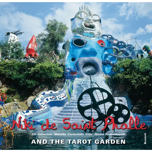 Niki de Saint Phalle and the Tarot Garden - Hardcover