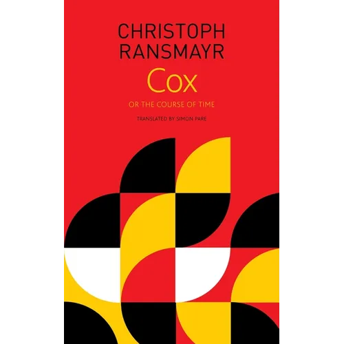 Cox: Or, the Course of Time - Paperback