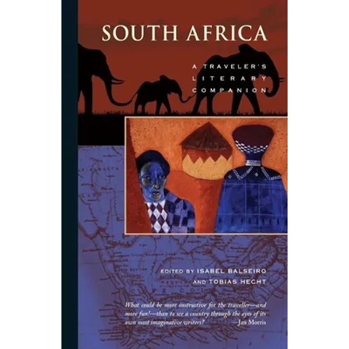 South Africa: A Traveler's Literary Companion - Paperback