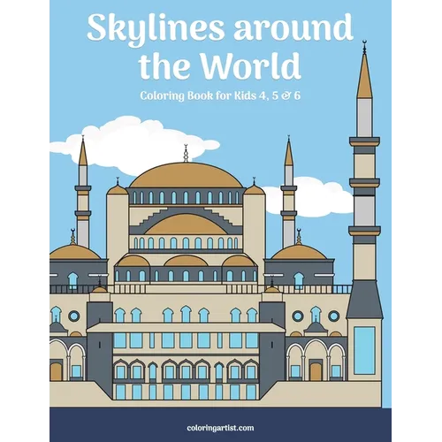 Skylines around the World Coloring Book for Kids 4, 5 & 6 - Paperback
