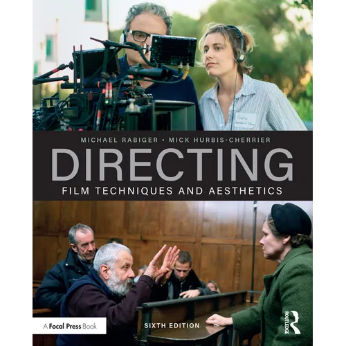 Directing: Film Techniques and Aesthetics - Paperback