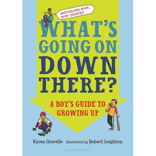 What's Going on Down There?: A Boy's Guide to Growing Up - Paperback