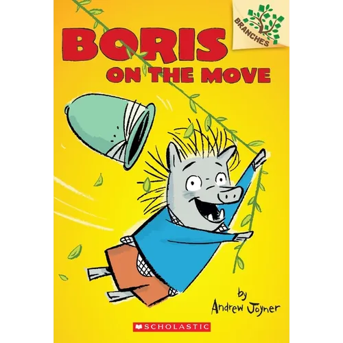 Boris on the Move: A Branches Book (Boris #1): Volume 1 - Paperback