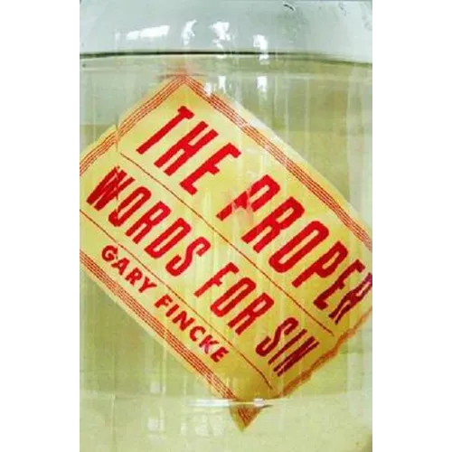 The Proper Words for Sin - Paperback