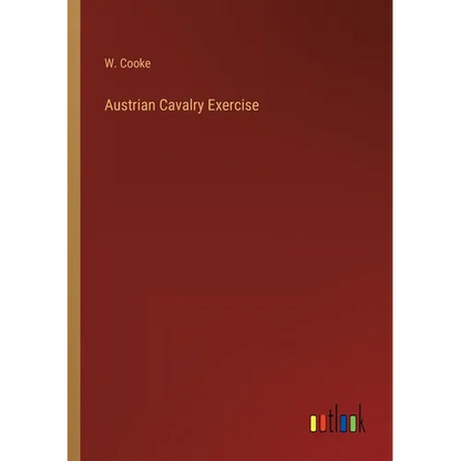 Austrian Cavalry Exercise - Paperback