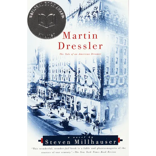 Martin Dressler: The Tale of an American Dreamer - Paperback