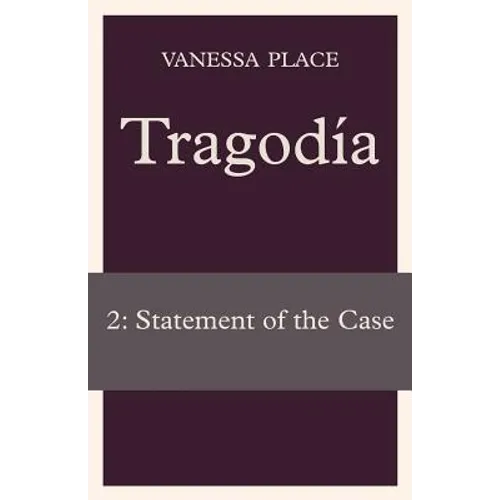 Tragodia 2: Statement of the Case - Paperback