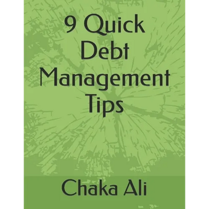 9 Quick Debt Management Tips - Paperback