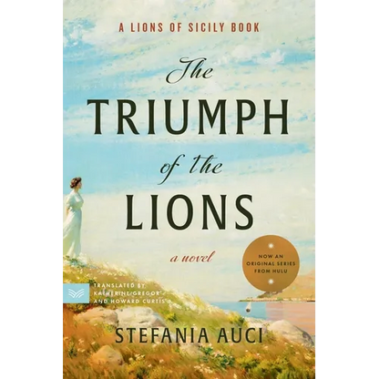 The Triumph of the Lions - Paperback