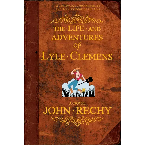 The Life and Adventures of Lyle Clemens - Paperback