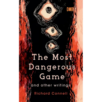 The Most Dangerous Game And Other Writings - Paperback