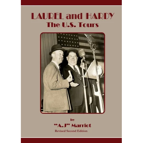 LAUREL and HARDY - The U.S. Tours - Paperback