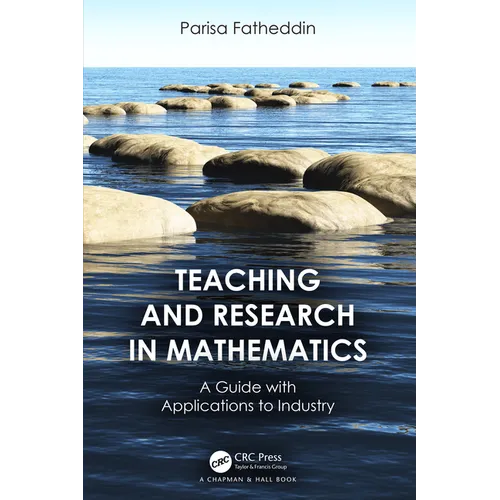 Teaching and Research in Mathematics: A Guide with Applications to Industry - Paperback