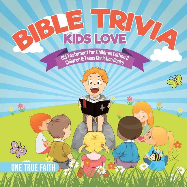 Bible Trivia Kids Love Old Testament for Children Edition 2 Children & Teens Christian Books - Paperback