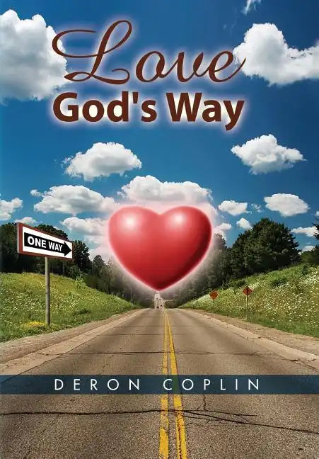 Love God's Way - Hardcover