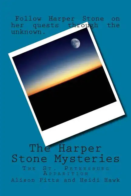 The Harper Stone Mysteries: The St. Pettersburg Apparition - Paperback