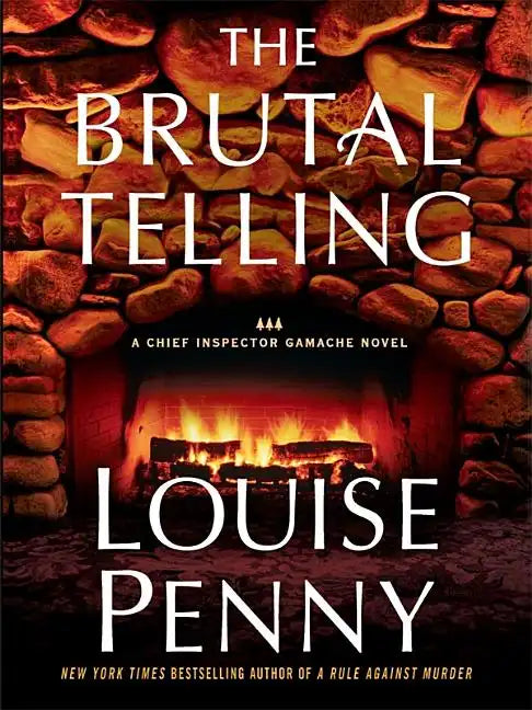 The Brutal Telling - Hardcover