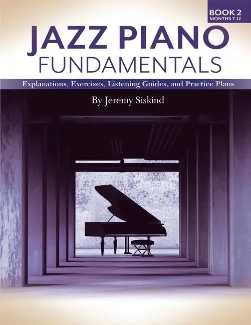 Jazz Piano Fundamentals (Book 2) - Paperback