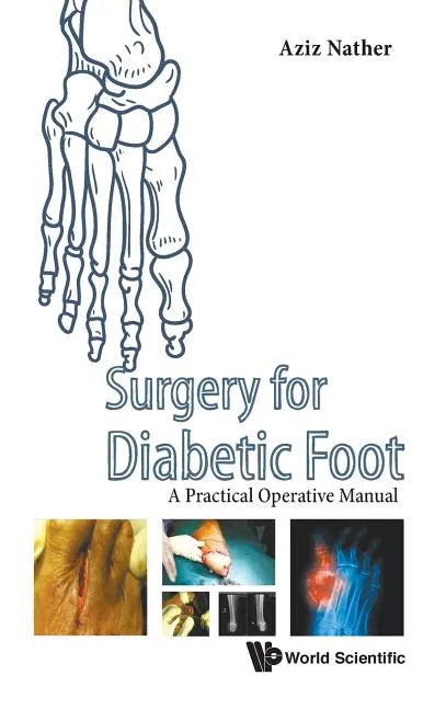 Surgery for Diabetic Foot: A Practical Operative Manual - Hardcover