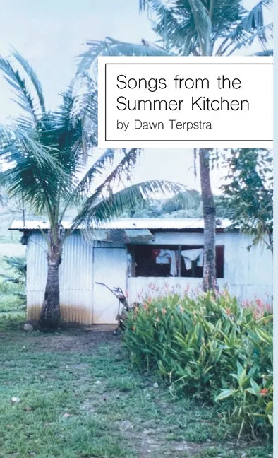 Songs from the Summer Kitchen - Hardcover