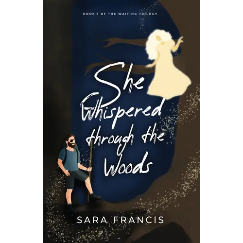 She Whispered through the Woods - Paperback