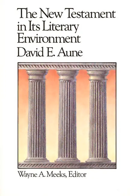 The New Testament in Its Literary Environment - Paperback
