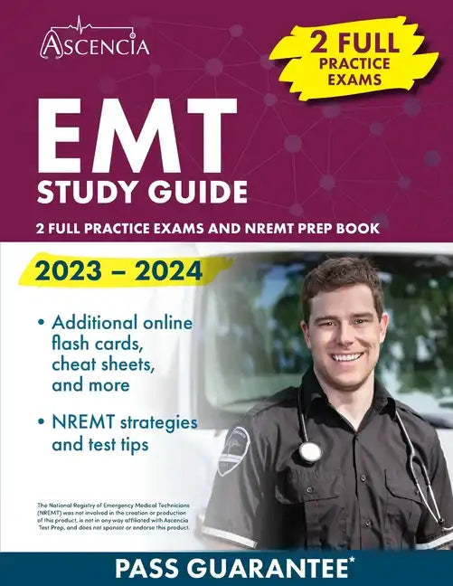 EMT Study Guide 2023-2024: 2 Full Practice Exams and NREMT Prep Book - Paperback