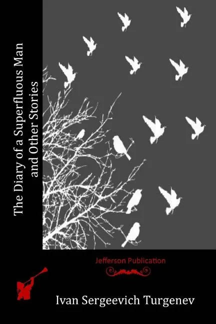 The Diary of a Superfluous Man and Other Stories - Paperback