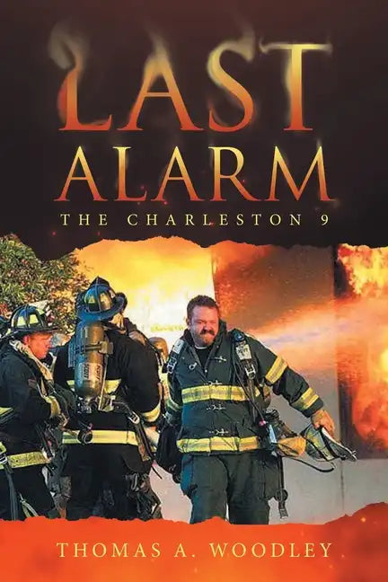 Last Alarm: The Charleston 9 - Paperback